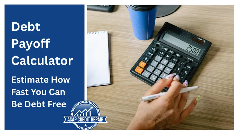 Debt Payoff Calculator: Know How Fast You Can Be Debt Free