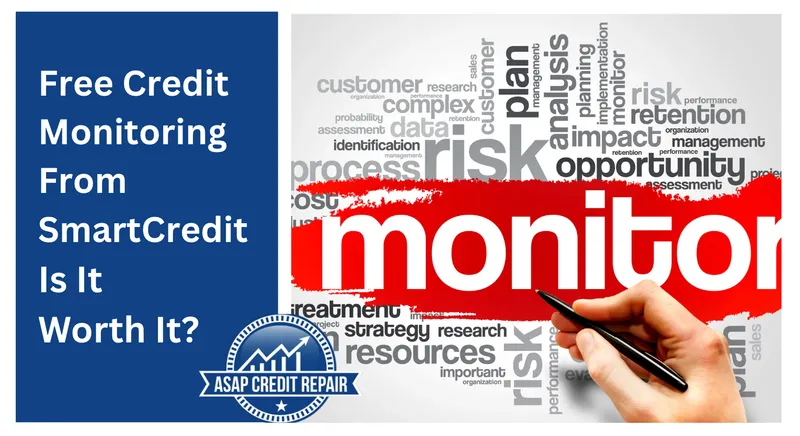 Free Credit Monitoring From SmartCredit: Is It Worth It?